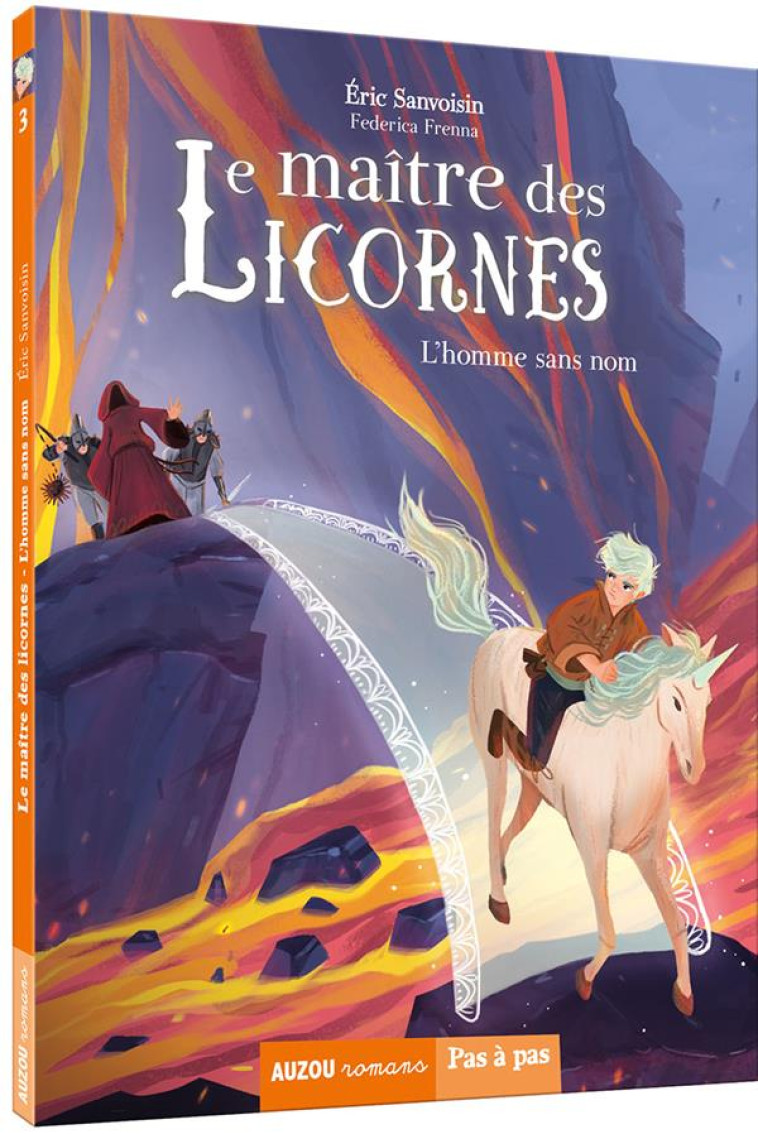 LE MAITRE DES LICORNES TOME 3 - SANVOISIN/FRENNA - PHILIPPE AUZOU