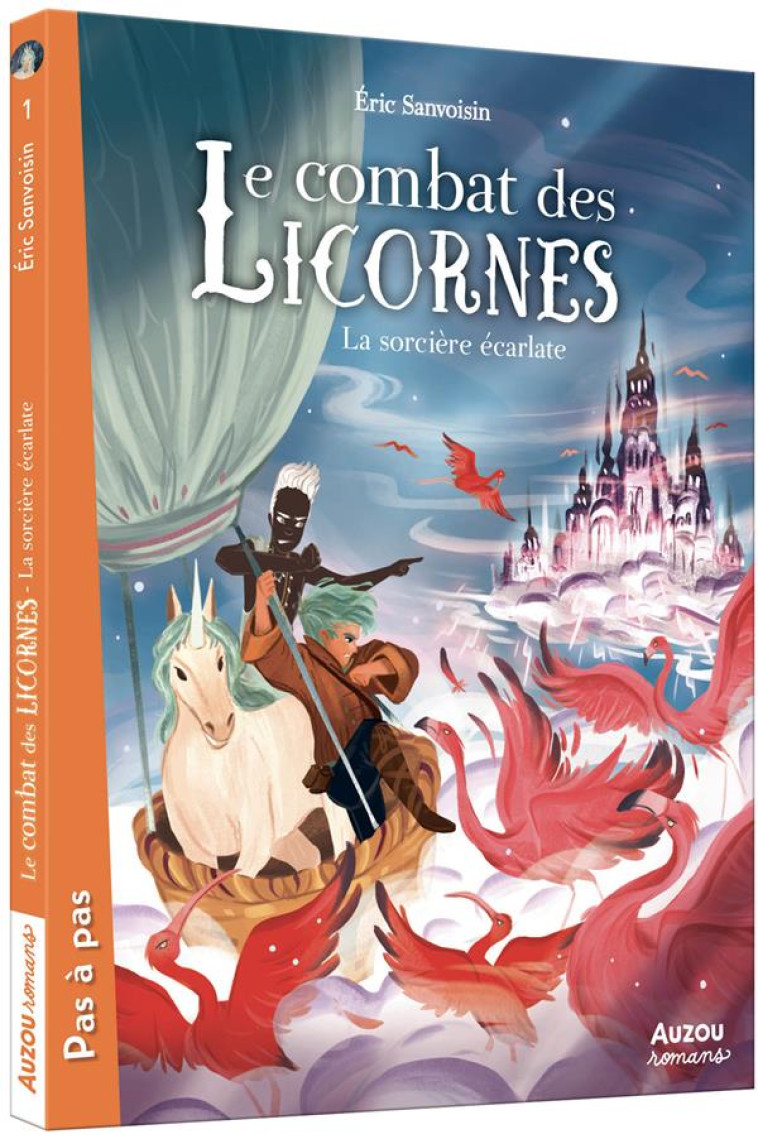 LA SAGA DES LICORNES - LE COMB - XXX - PHILIPPE AUZOU