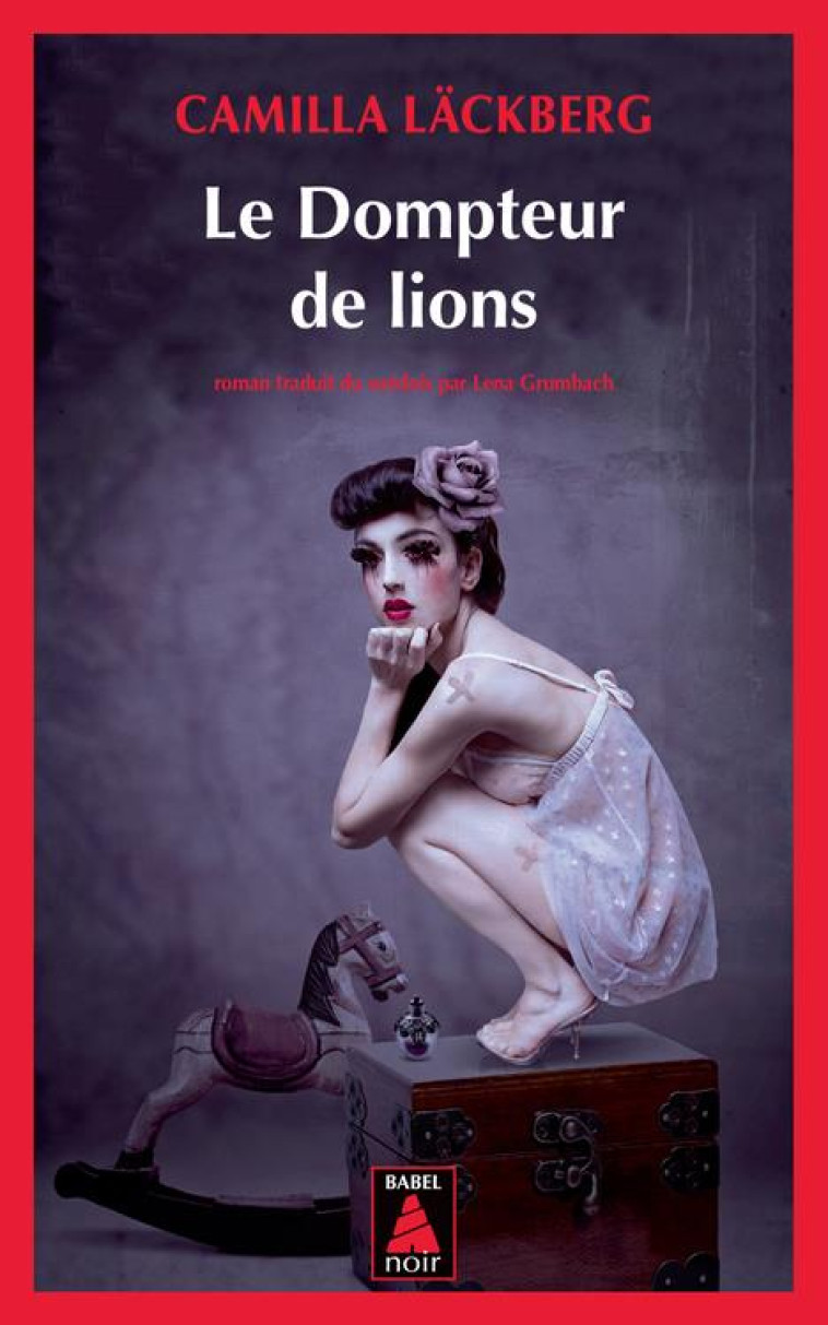 LE DOMPTEUR DE LIONS (BABEL NO - LACKBERG CAMILLA - ACTES SUD