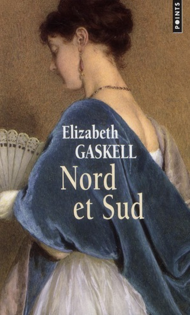 NORD ET SUD - GASKELL ELIZABETH - POINTS