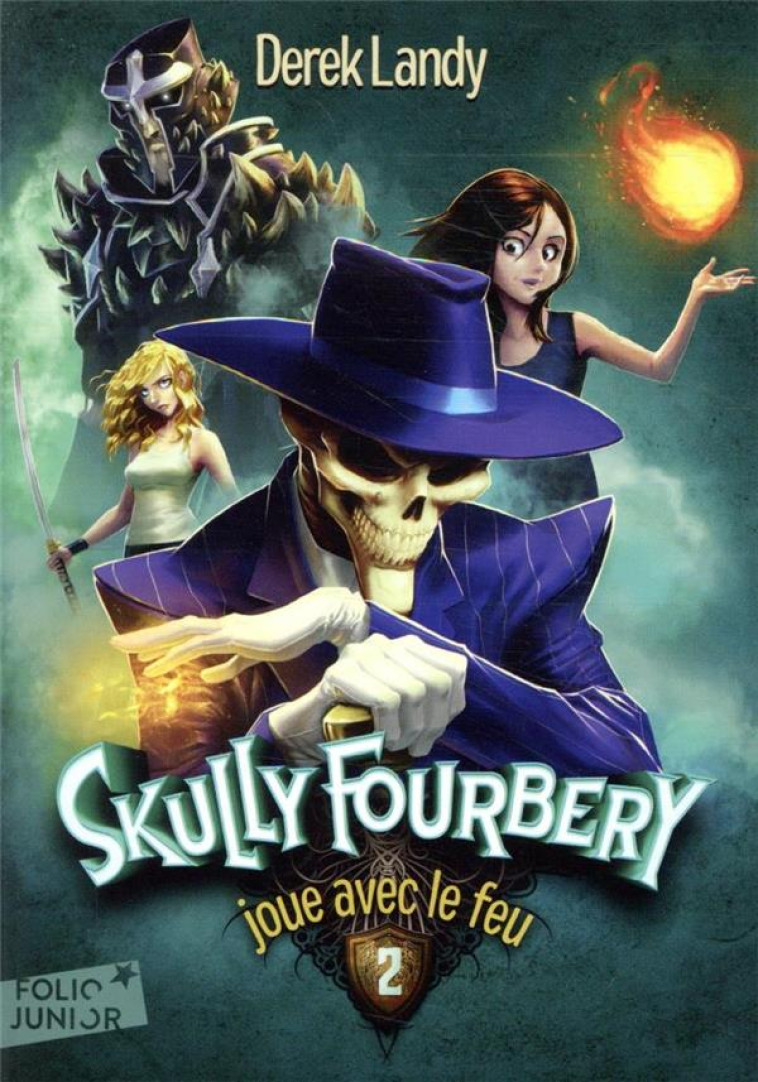 SKULLY FOURBERY, 2 : SKULLY FO - LANDY DEREK - GALLIMARD