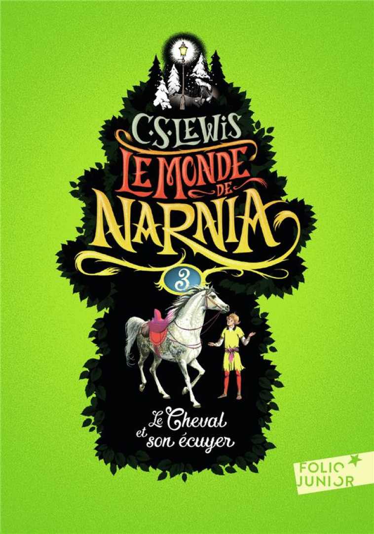 LE MONDE DE NARNIA 3 - LE CHEV - LEWIS/BAYNES - Gallimard-Jeunesse