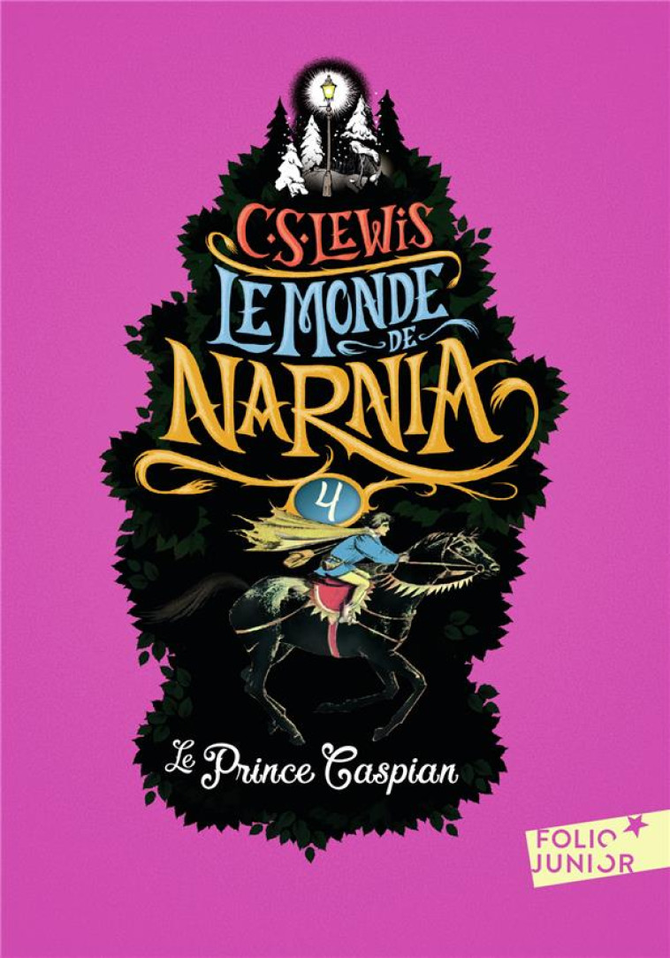 LE MONDE DE NARNIA 4 - LE PRIN - LEWIS/BAYNES - Gallimard-Jeunesse