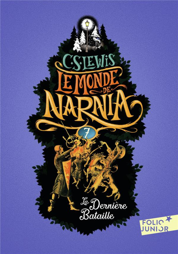 LE MONDE DE NARNIA 7 - LA DERN - LEWIS/BAYNES - Gallimard-Jeunesse