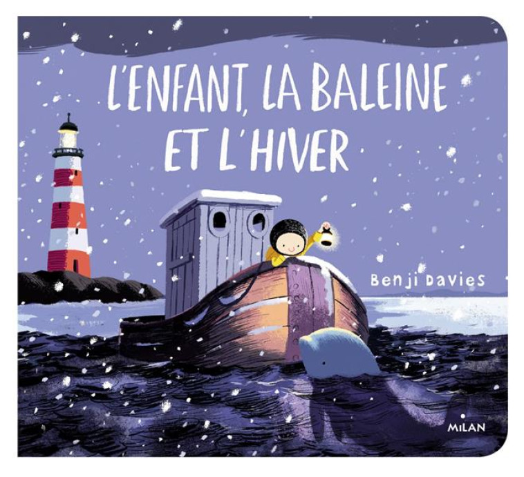 L-ENFANT, LA BALEINE ET L-HIVE - DAVIES BENJI - MILAN