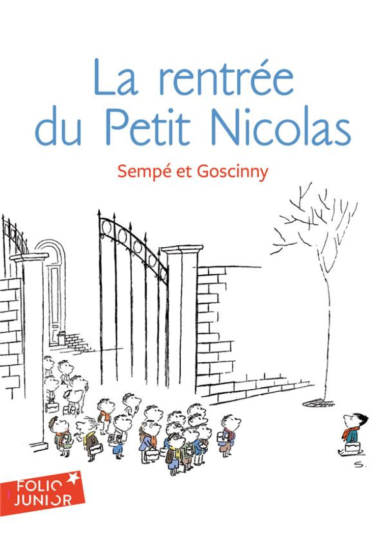 LA RENTREE DU PETIT NICOLAS (L - GOSCINNY/SEMPE - GALLIMARD