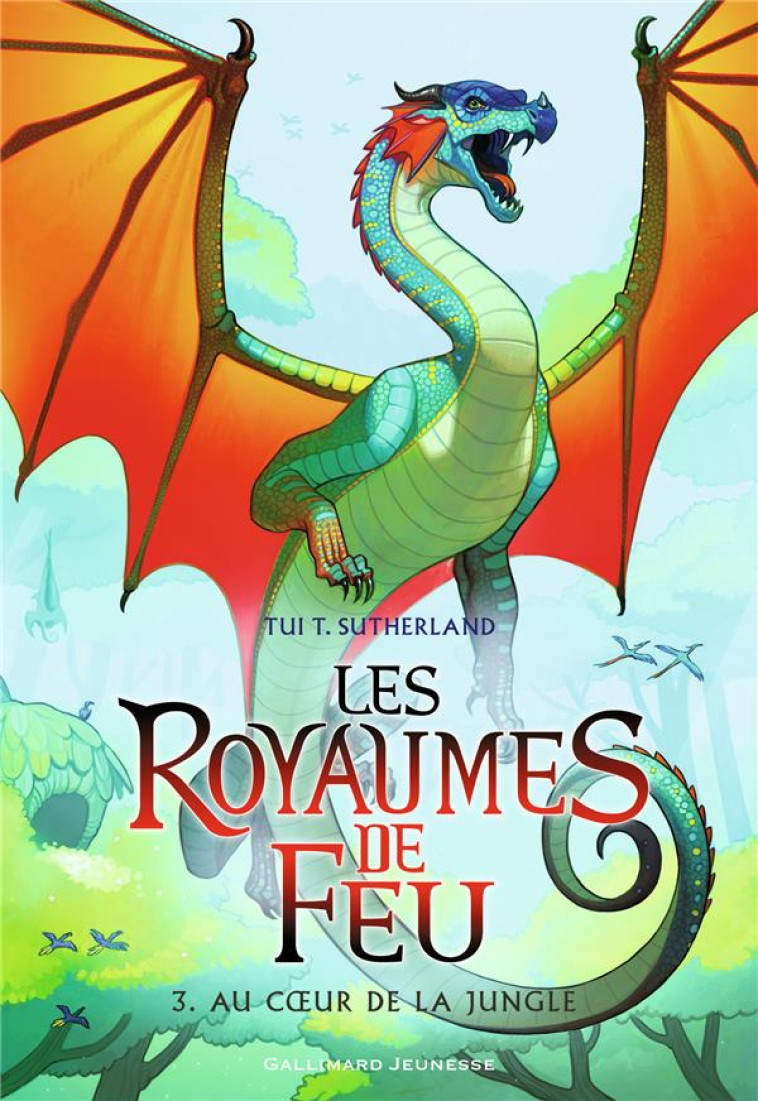 LES ROYAUMES DE FEU 3. AU COEU - SUTHERLAND TUI T. - Gallimard-Jeunesse