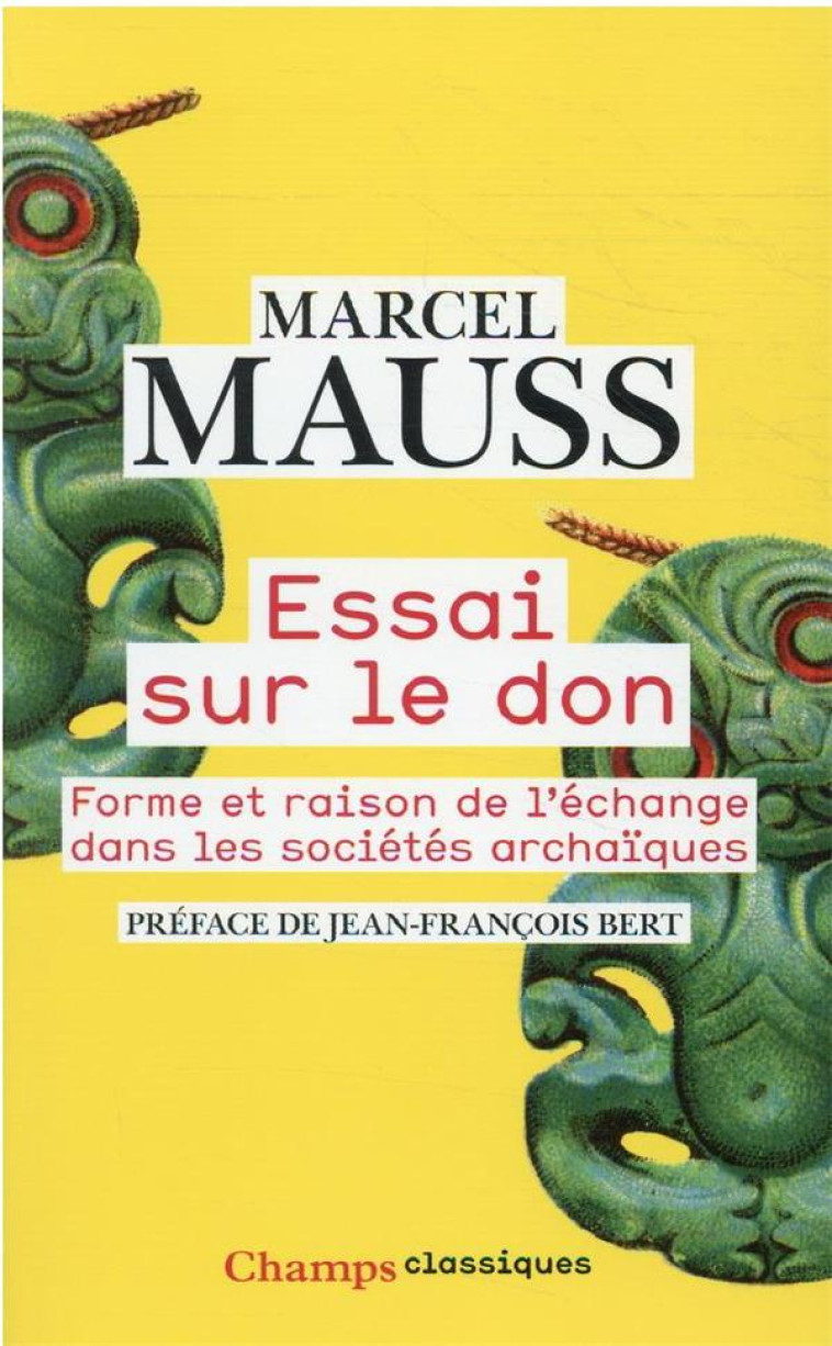 ESSAI SUR LE DON - FORME ET RA - MAUSS/BERT - FLAMMARION