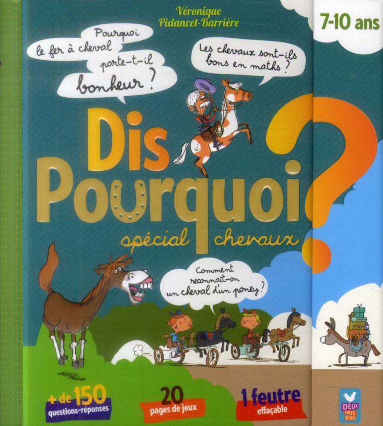 DIS POURQUOI ? - SPECIAL CHEVA - PIDANCET-BARRIERE V. - Deux coqs d'or