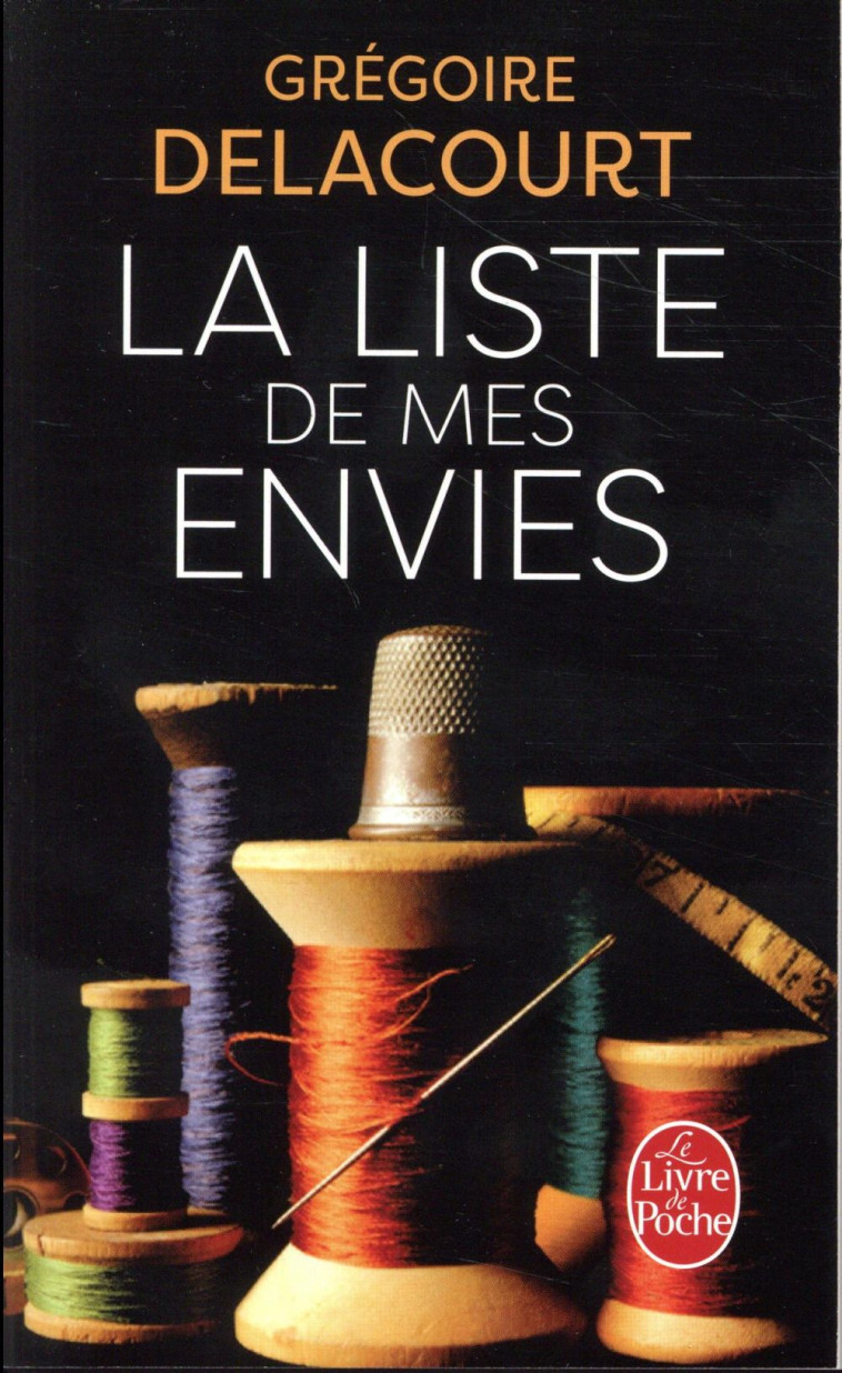 LA LISTE DE MES ENVIES - DELACOURT GREGOIRE - Le Livre de poche