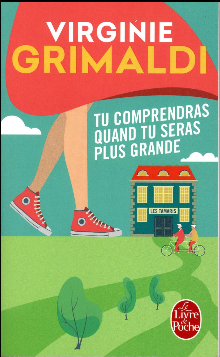 TU COMPRENDRAS QUAND TU SERAS - GRIMALDI VIRGINIE - Le Livre de poche