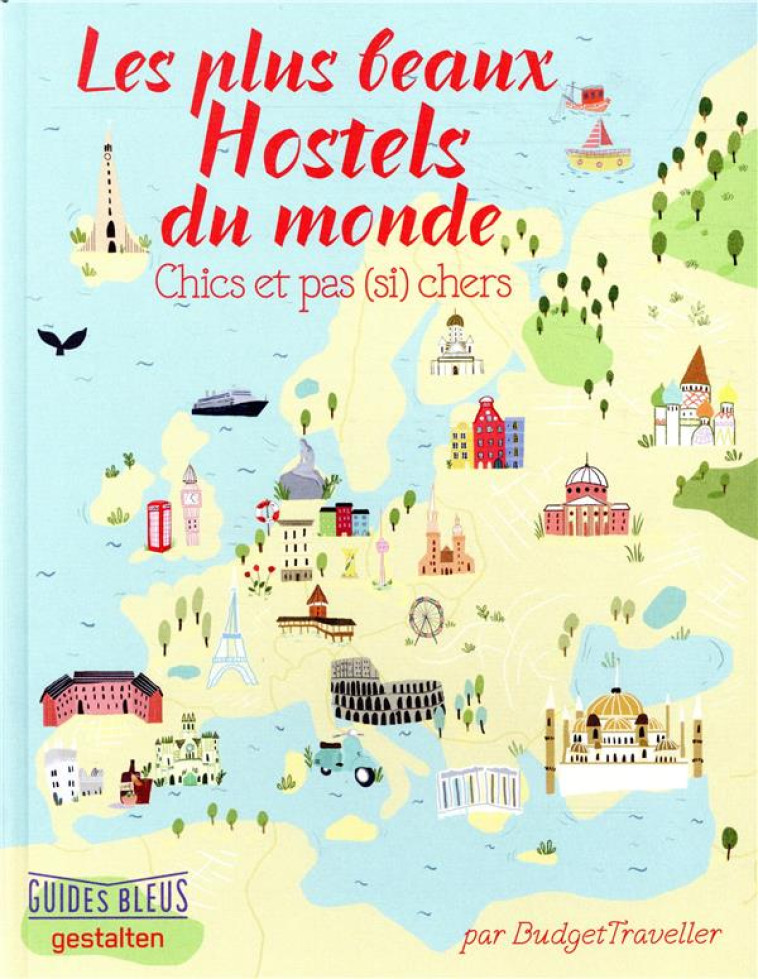 GUIDE BLEU LES PLUS BEAUX HOST - GESTALTEN - HACHETTE