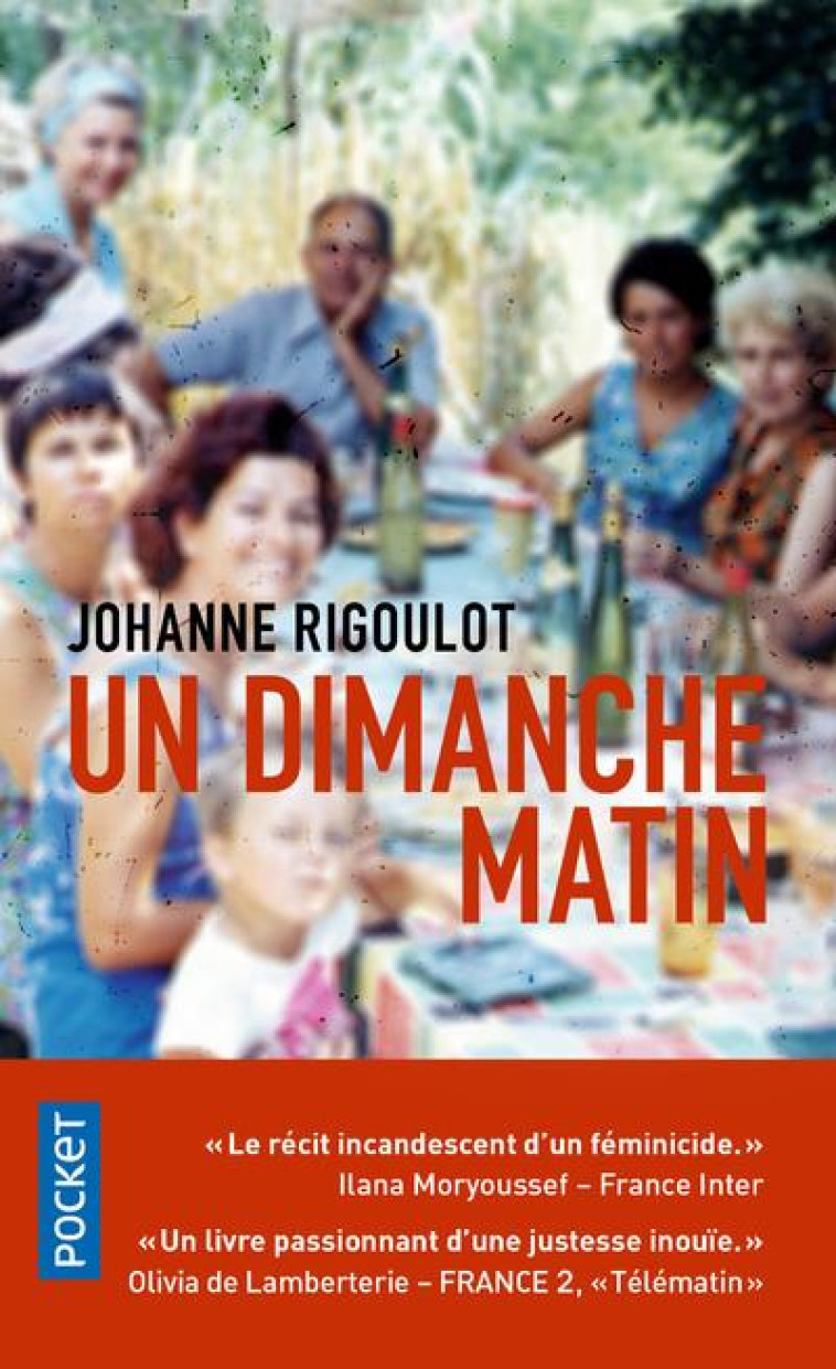 UN DIMANCHE MATIN - RIGOULOT JOHANNE - POCKET