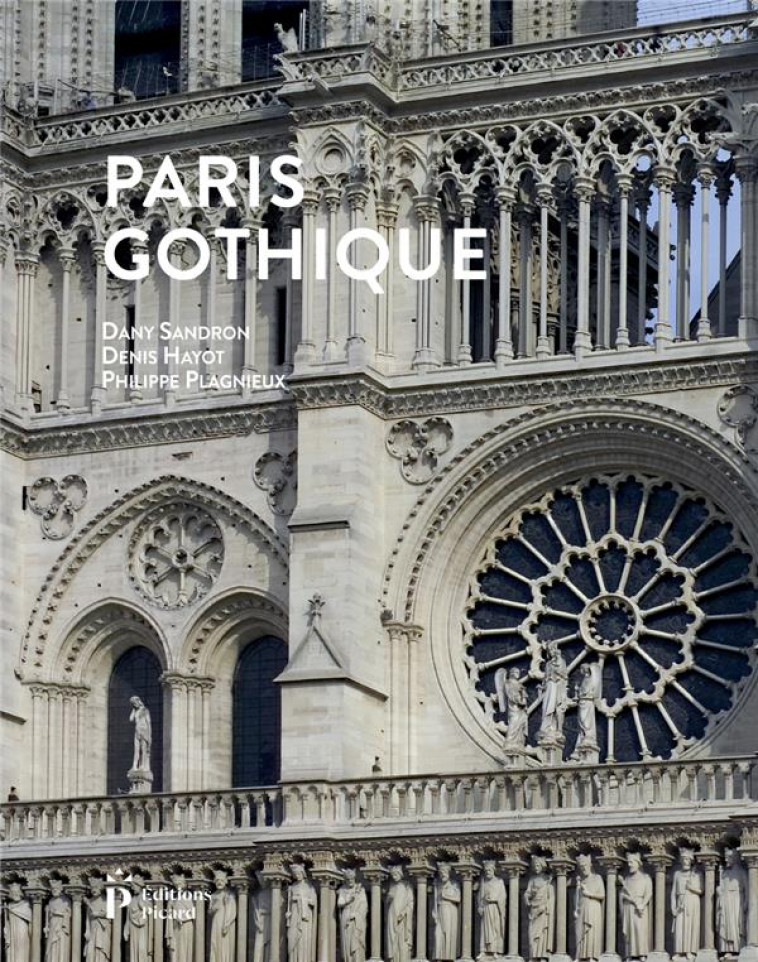 PARIS GOTHIQUE - COLLECTIF/CHAUMET - PICARD