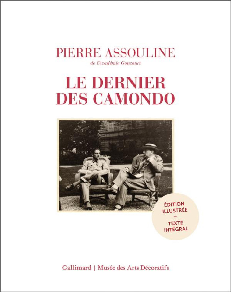 LE DERNIER DES CAMONDO - EDITI - ASSOULINE PIERRE - GALLIMARD