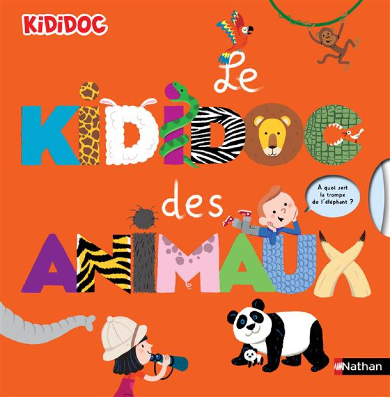 KIDIDOC DES ANIMAUX - BAUSSIER/BALICEVIC - Nathan Jeunesse