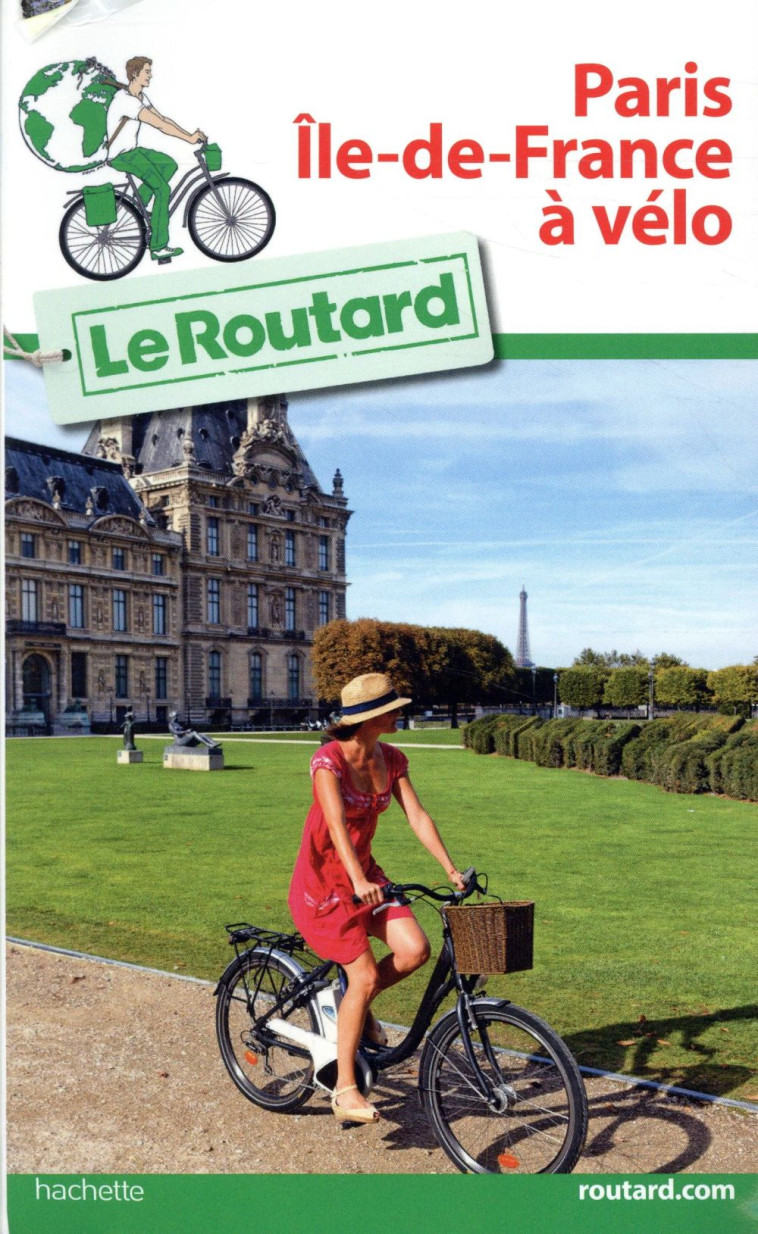 GUIDE DU ROUTARD PARIS ILE DE - XXX - HACHETTE