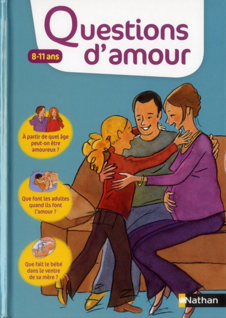 QUESTIONS D-AMOUR:8-11 ANS - DUMONT/MONTAGNAT - NATHAN