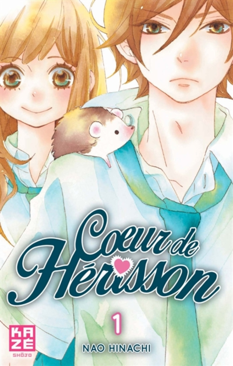 COEUR DE HERISSON T01 - HINACHI NAO - KAZE