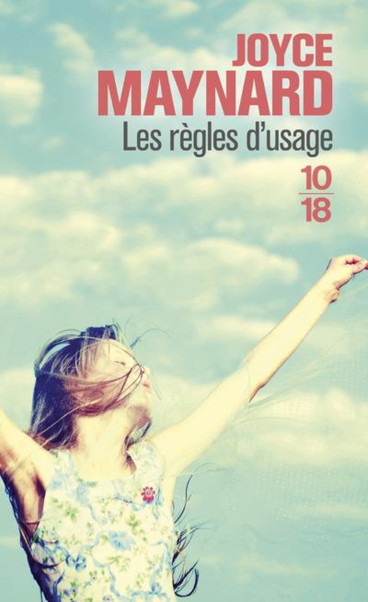 LES REGLES D-USAGE - MAYNARD JOYCE - 10 X 18