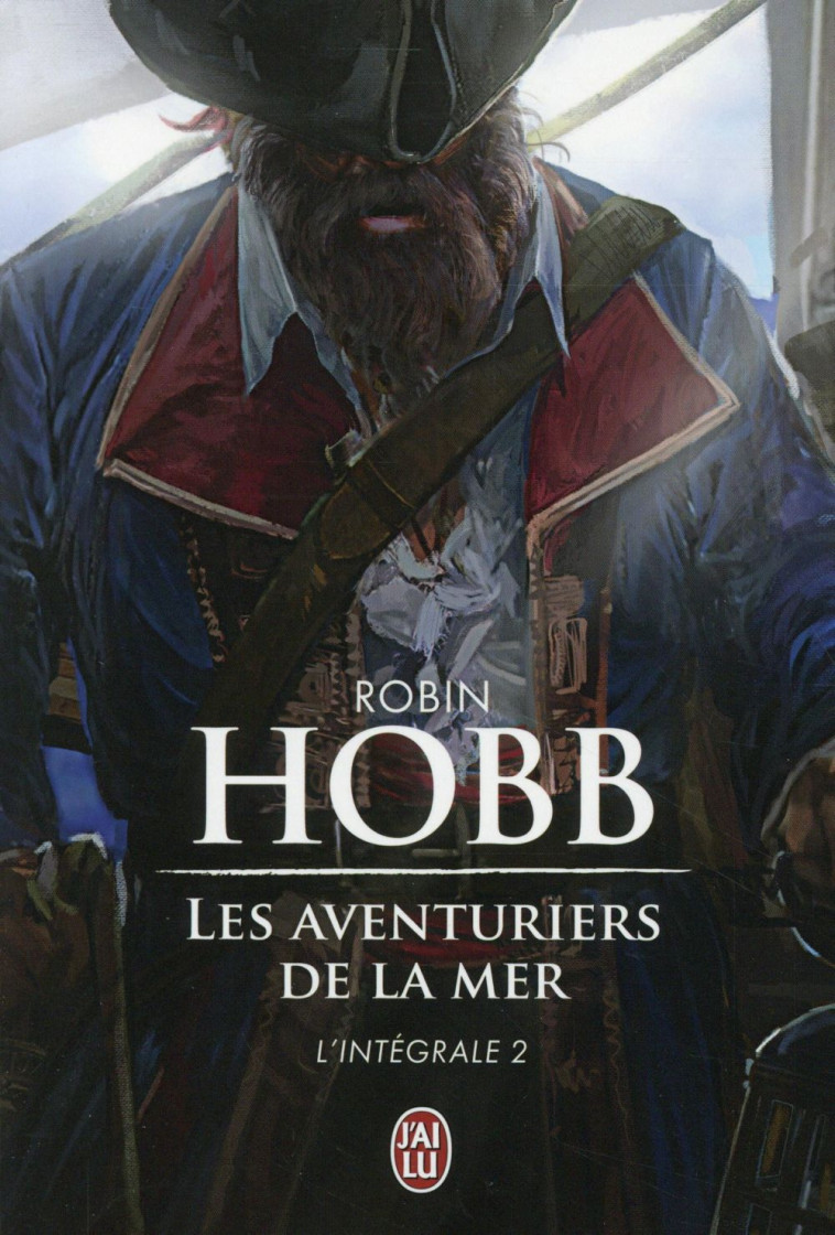 LES AVENTURIERS DE LA MER, INT - HOBB ROBIN - J'ai lu