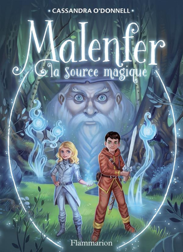 MALENFER T2 - LA SOURCE MAGIQU - O-DONNELL/FLEURY - Flammarion