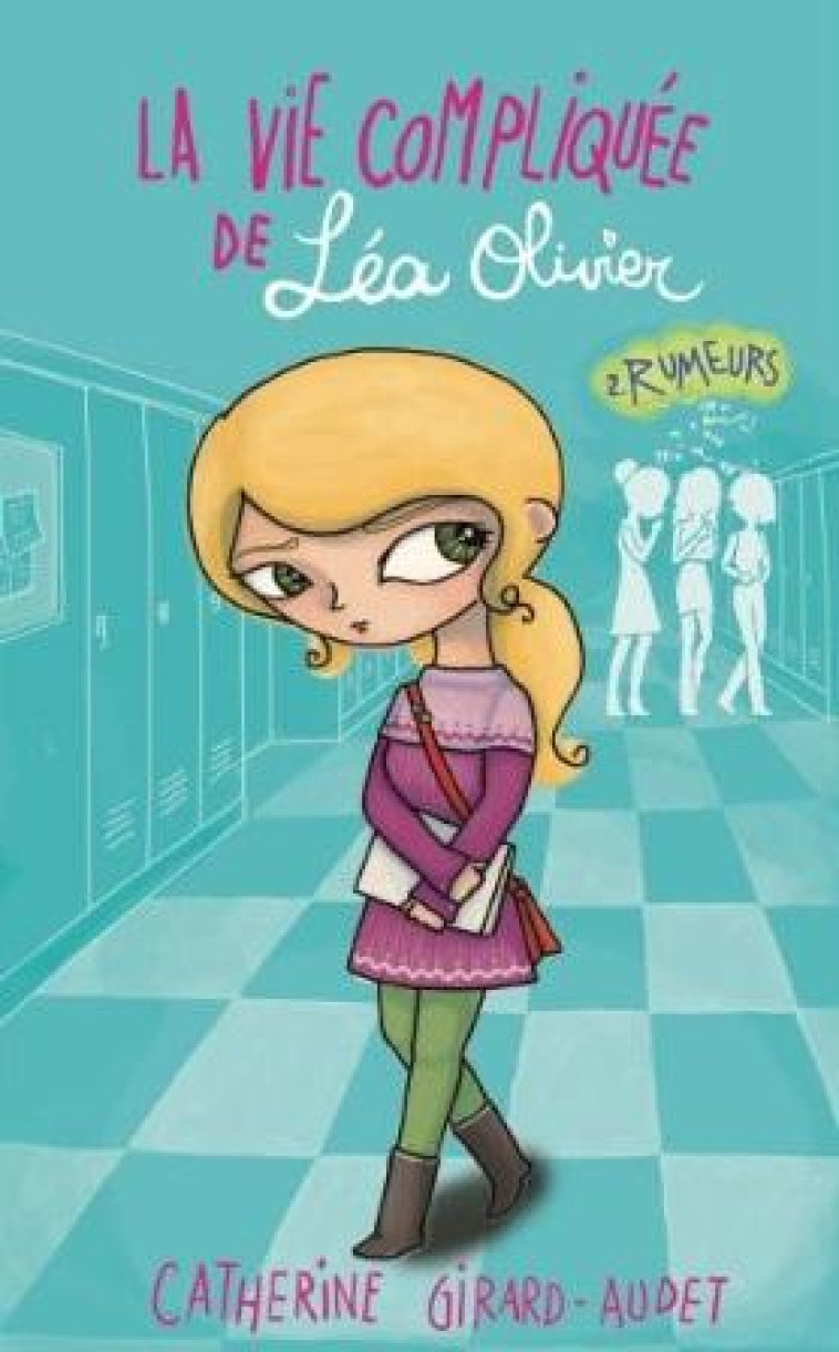 LA VIE COMPLIQUEE DE LEA OLIVI - GIRARD AUDET-C - Kennes Editions