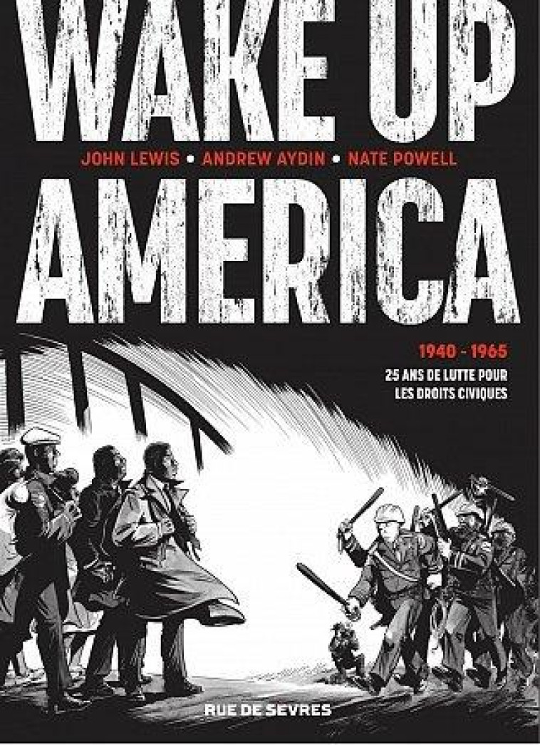 WAKE UP AMERICA (INTEGRALE) - - POWELL/LEWIS/AYDIN - RUE DE SEVRES