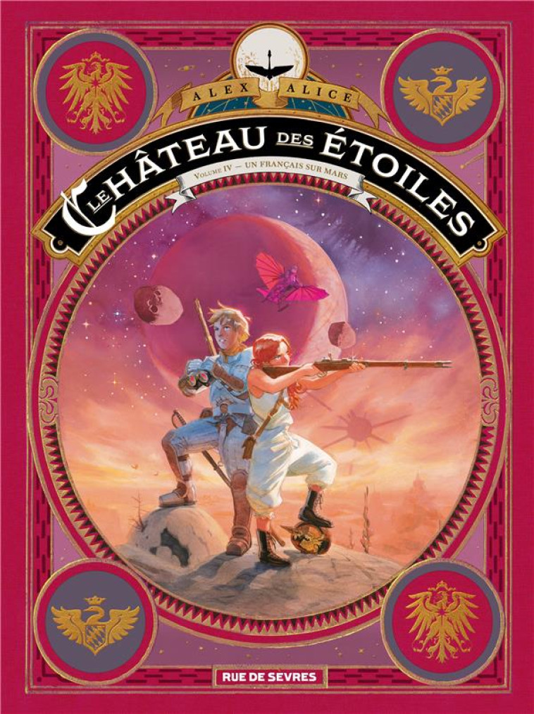 LE CHATEAU DES ETOILES TOME 4 - ALICE ALEX - RUE DE SEVRES