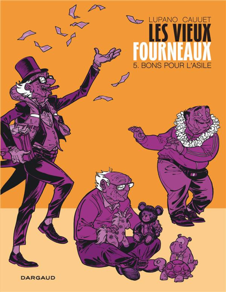 LES VIEUX FOURNEAUX - TOME 5 - - LUPANO WILFRID - DARGAUD