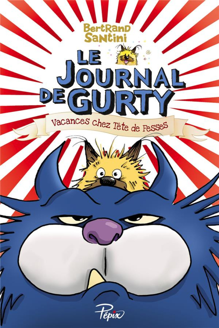 JOURNAL DE GURTY - VACANCES CH - SANTINI BERTRAND - SARBACANE