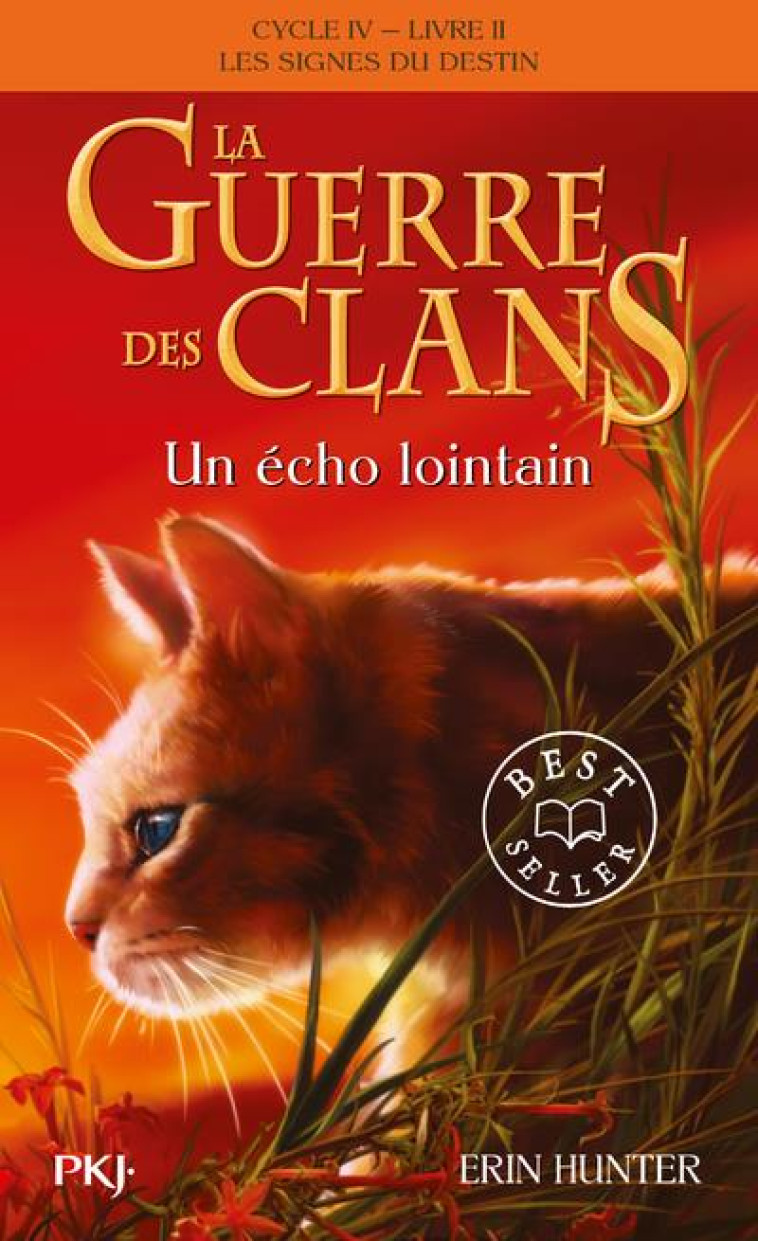 LA GUERRE DES CLANS, CYCLE IV - HUNTER ERIN - POCKET