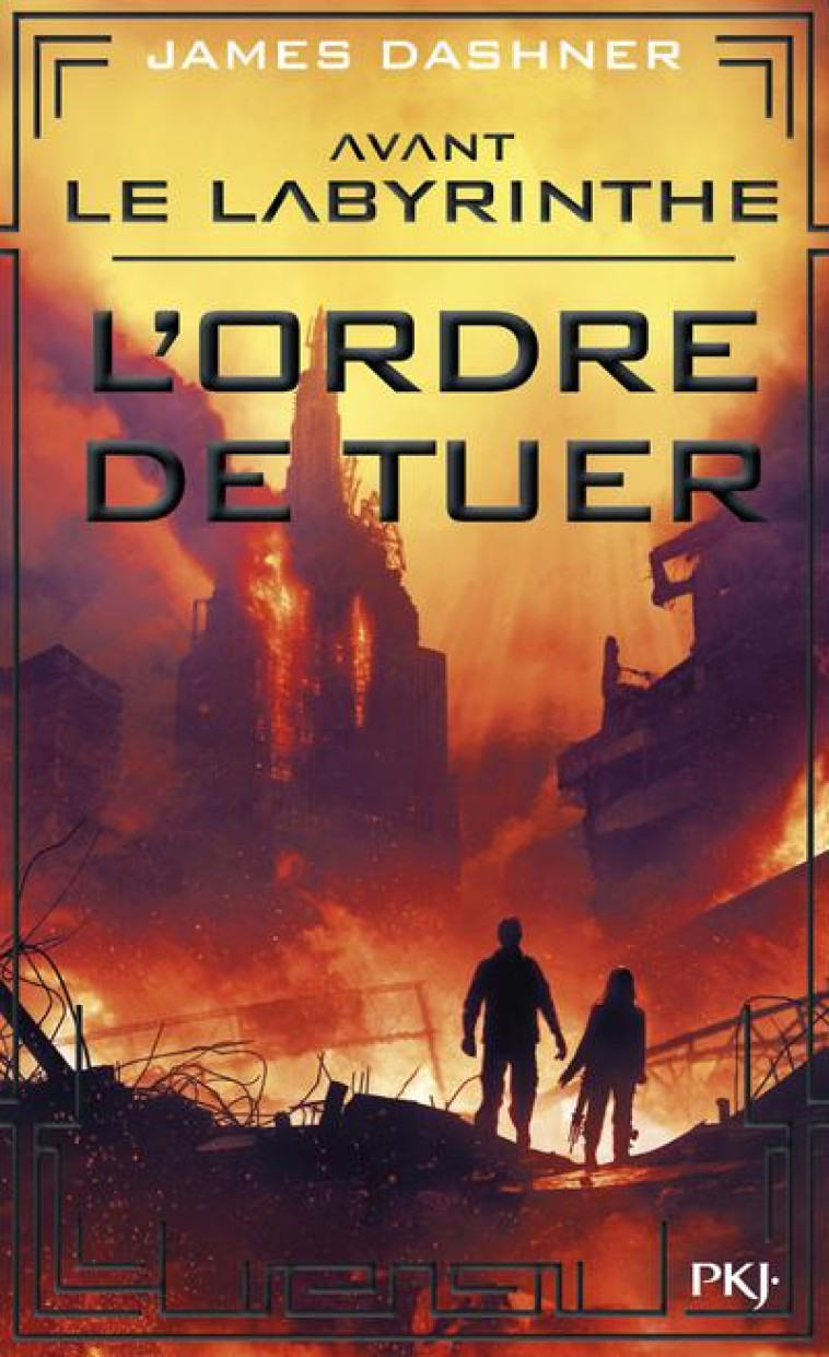 AVANT LE LABYRINTHE - TOME 4 L - DASHNER JAMES - POCKET