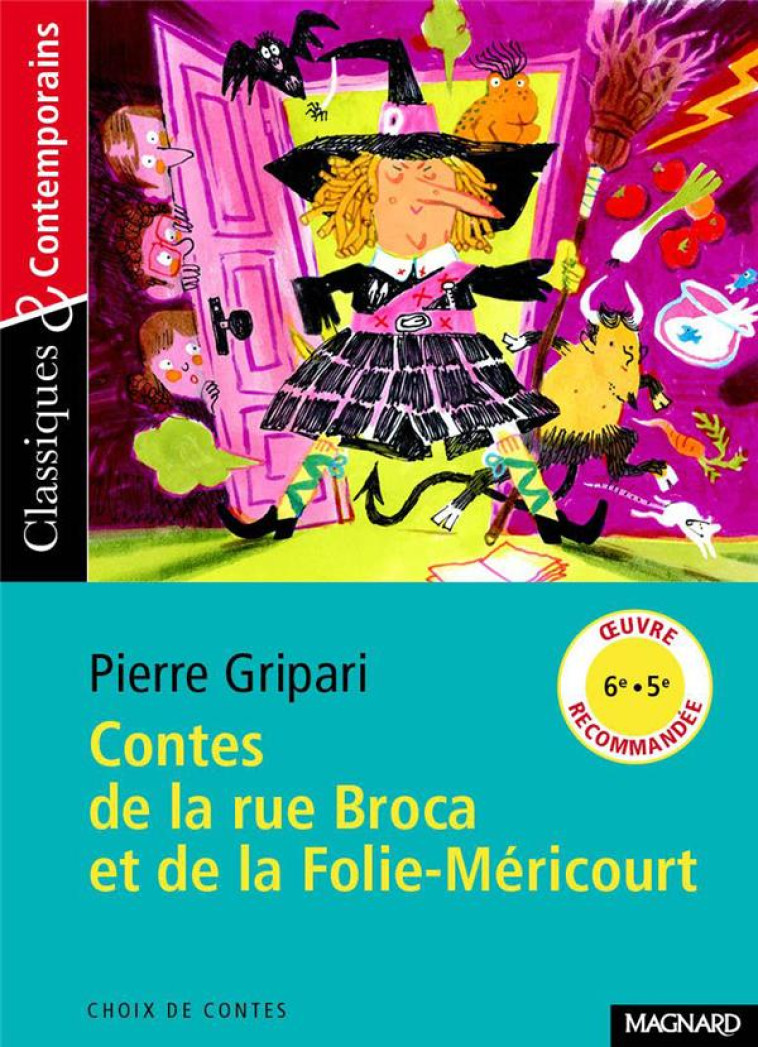 CONTES DE LA RUE BROCA ET DE L - GRIPARI PIERRE - Magnard