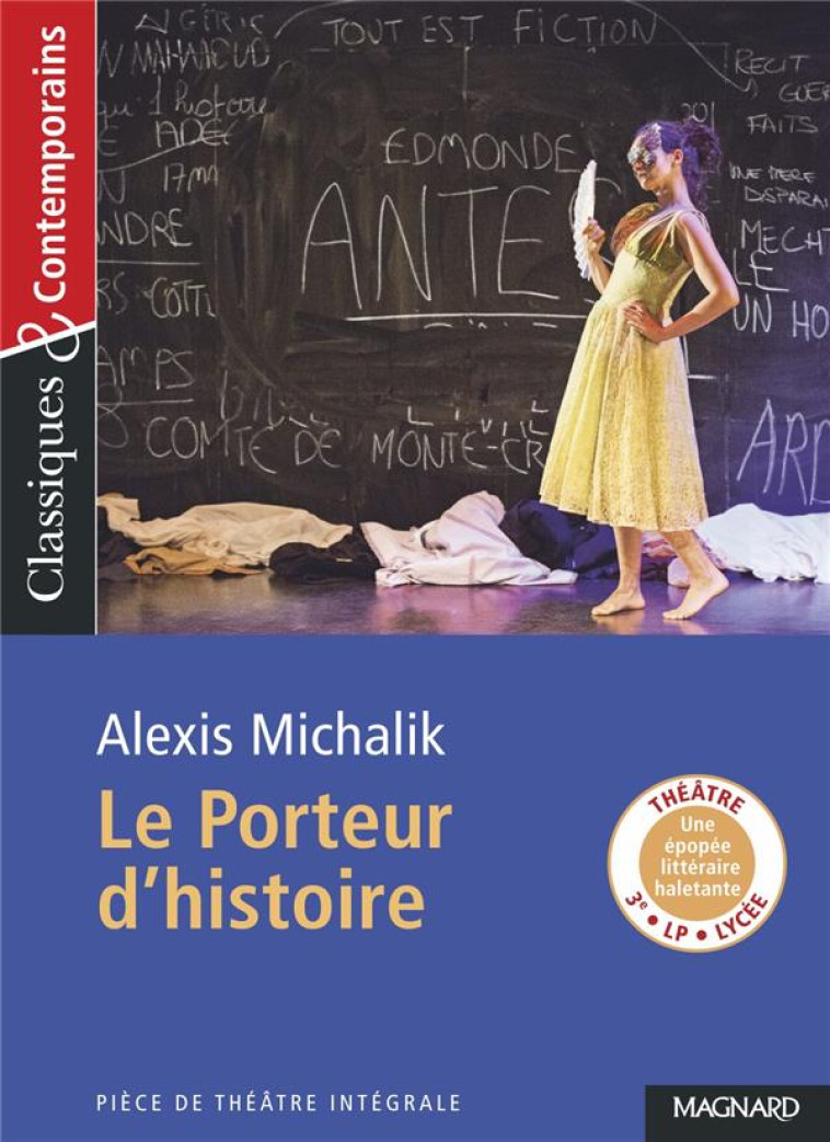 PORTEUR D-HISTOIRE (LE) - MICHALIK/MALTERE - MAGNARD