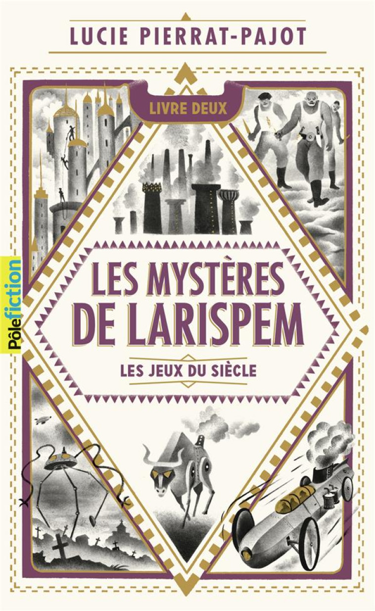 LES MYSTERES DE LARISPEM, II : - PIERRAT-PAJOT/MARY - GALLIMARD