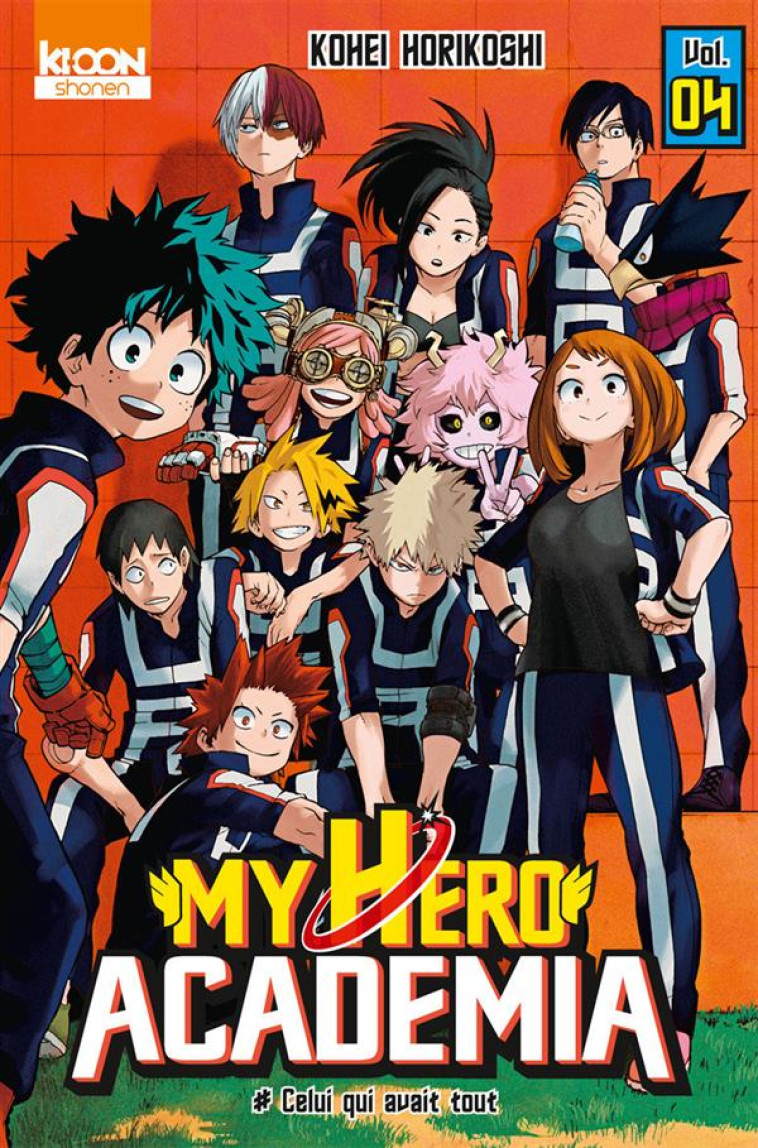 MY HERO ACADEMIA T04 - HORIKOSHI KOHEI - Ki-oon