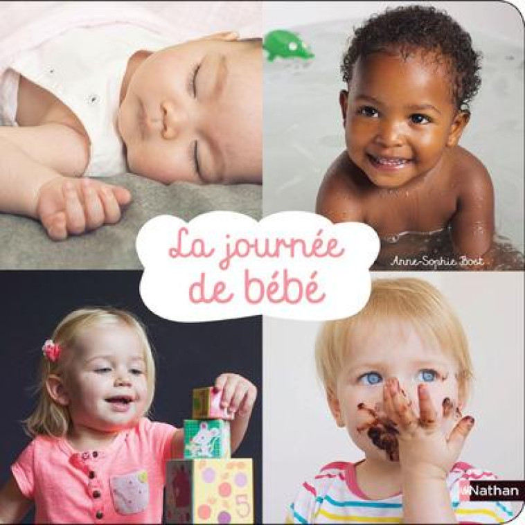 LA JOURNEE DE BEBE - BOST ANNE-SOPHIE - CLE INTERNAT