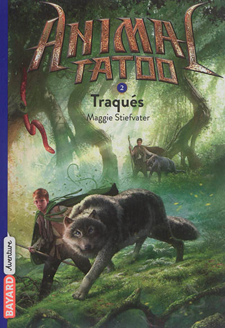 ANIMAL TATOO POCHE SAISON 1, T - STIEFVATER MAGGIE - Bayard Jeunesse