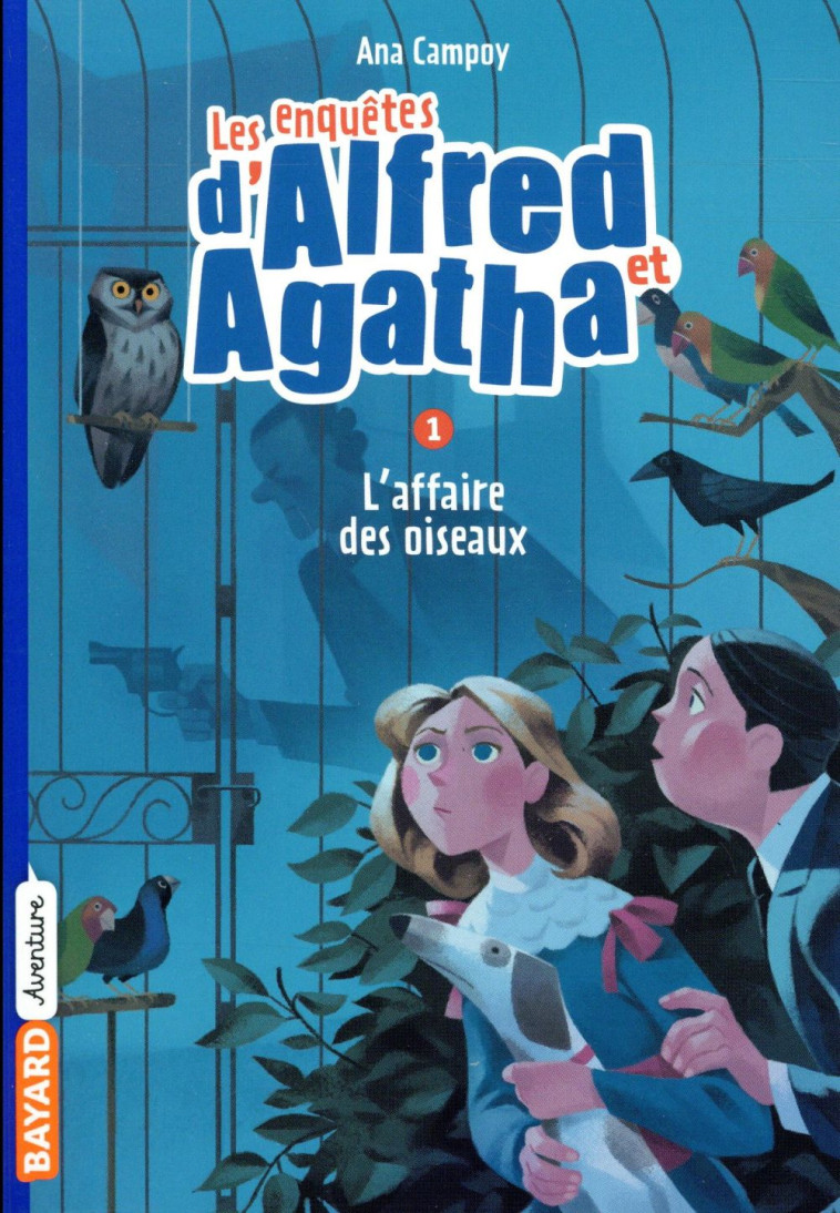 ALFRED & AGATHA T1 POCHE - L-A - CAMPOY ANA - Bayard Jeunesse