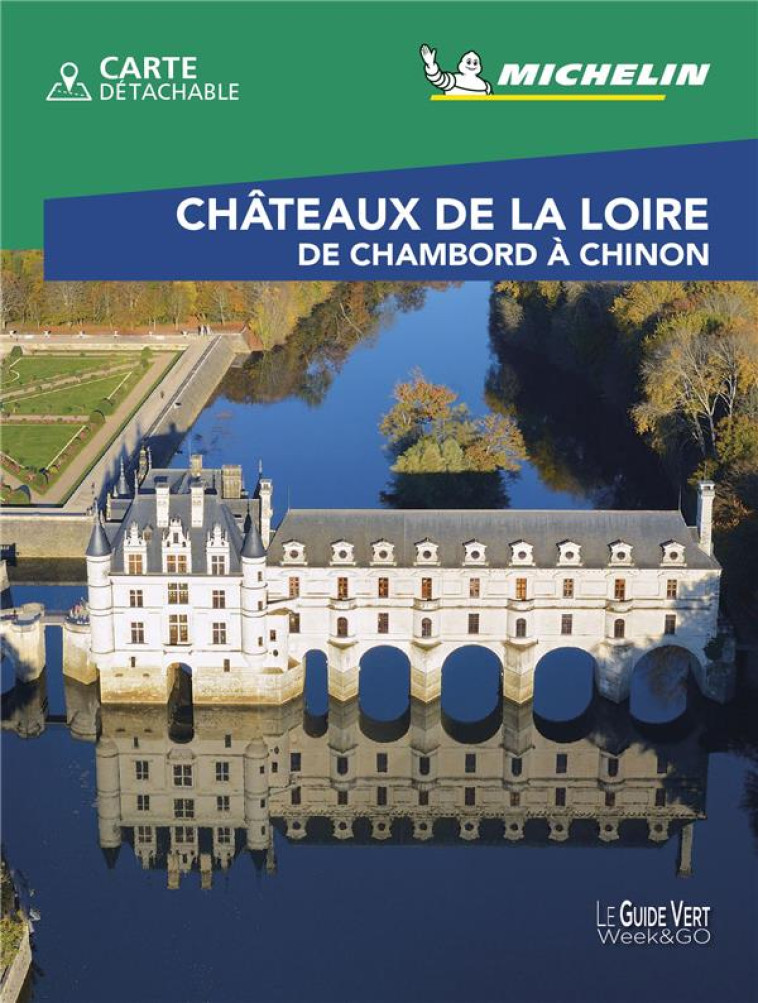 CHATEAUX DE LA LOIRE - TOURS ( - XXX - MICHELIN