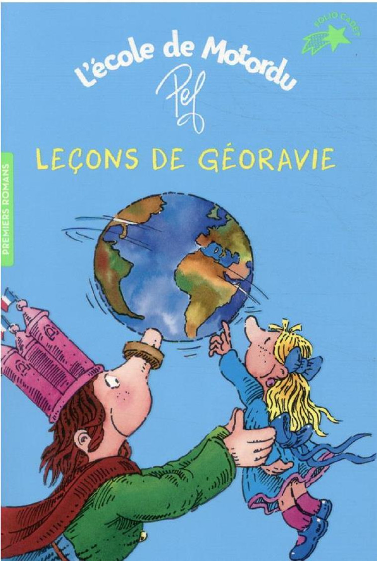 LECONS DE GEORAVIE - LES LIVRE - PEF - GALLIMARD