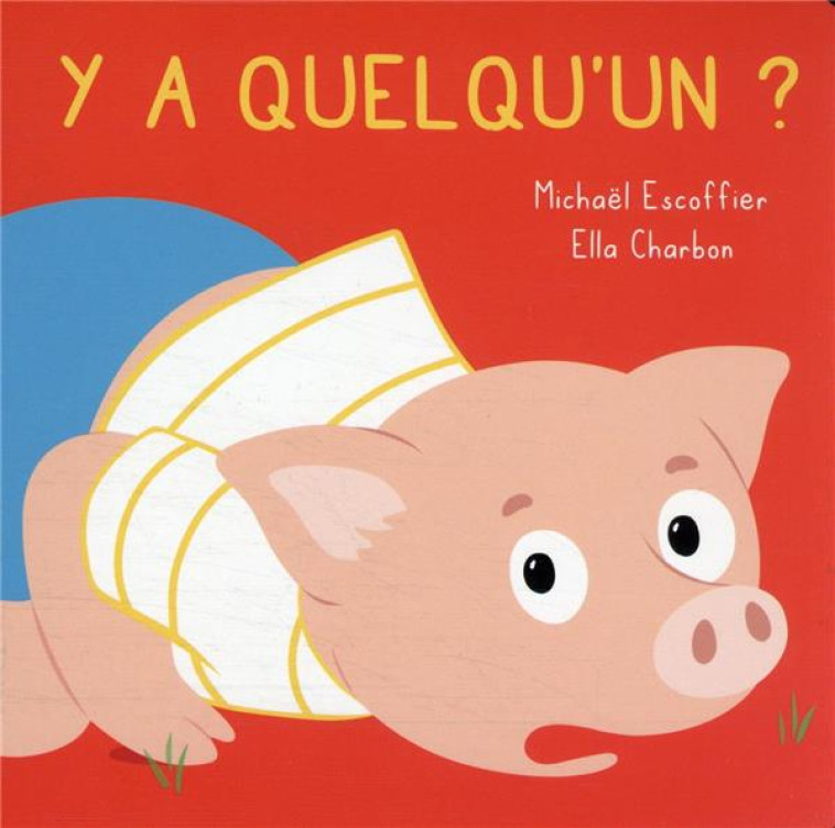 Y A QUELQU-UN ? - ESCOFFIER/CHARBON - EDL