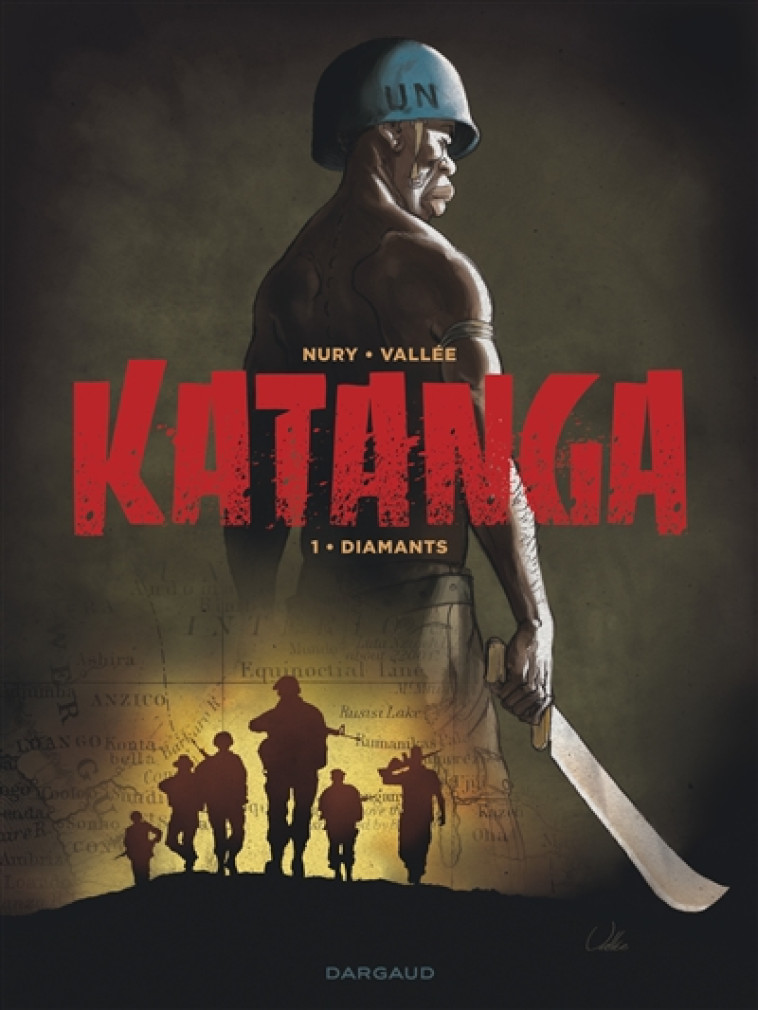 KATANGA T1 KATANGA - TOME 1 - NURY FABIEN - Dargaud