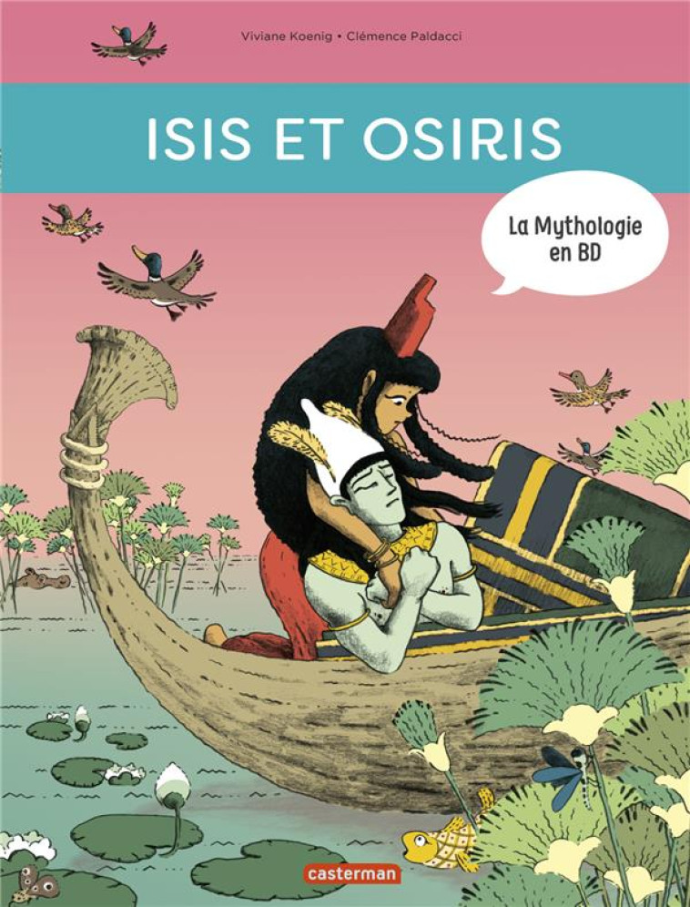 ISIS ET OSIRIS - KOENIG/PALDACCI - CASTERMAN