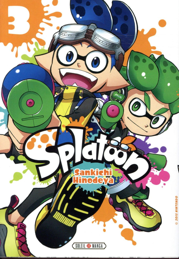 SPLATOON 03 - DUTTO/BEKAERT - Soleil Productions