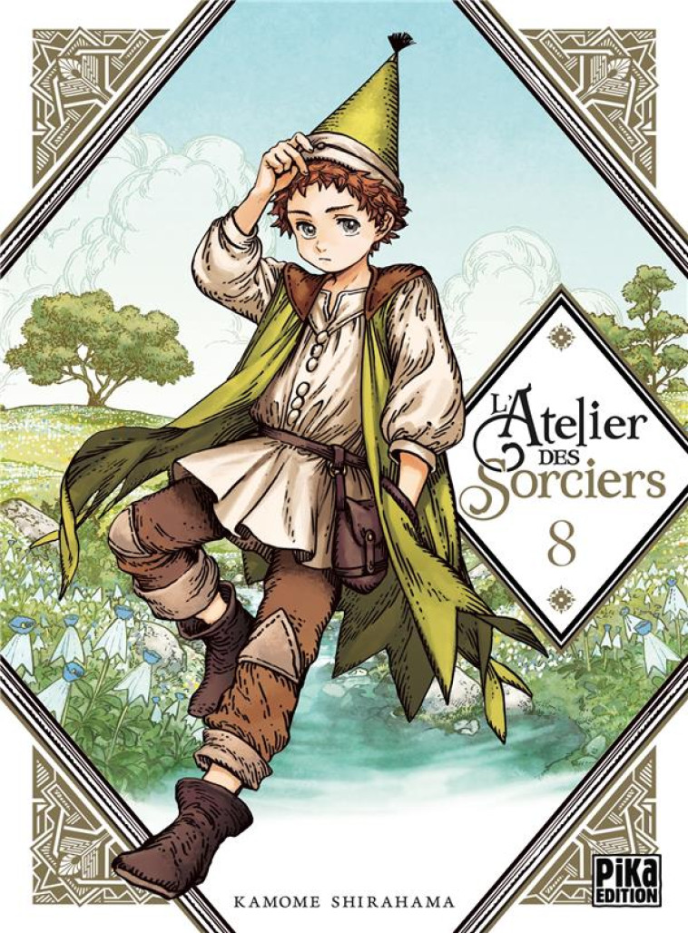 L-ATELIER DES SORCIERS T08 - SHIRAHAMA KAMOME - PIKA