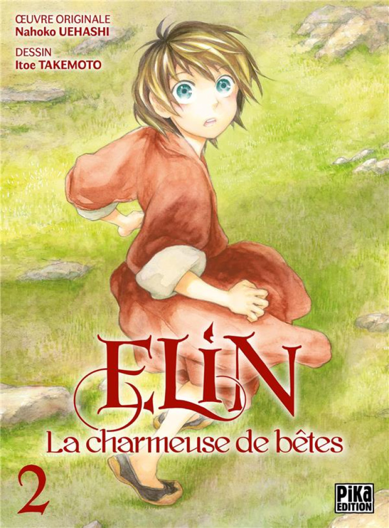 ELIN, LA CHARMEUSE DE BETES T0 - TAKEMOTO/UEASHI - PIKA