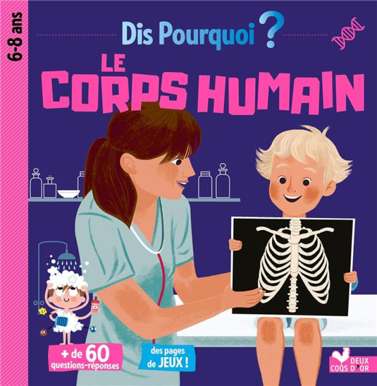 DIS POURQUOI LE CORPS HUMAIN - PARIS MATHILDE - HACHETTE