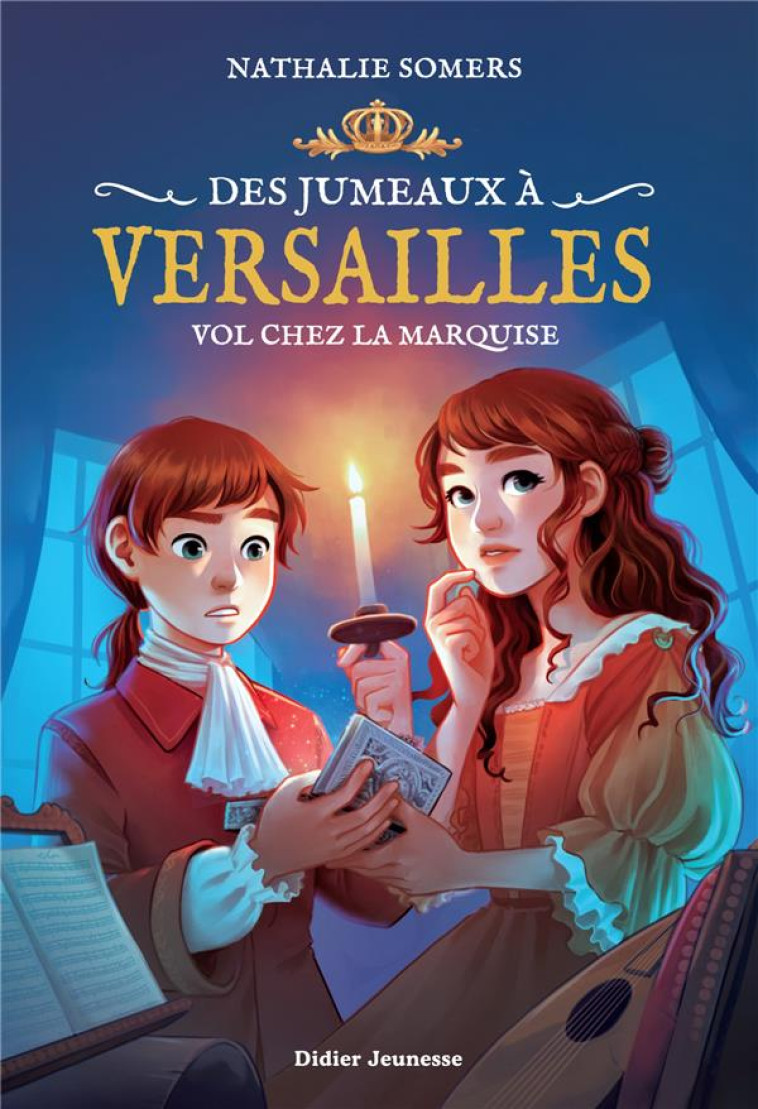 DES JUMEAUX A VERSAILLES, TOME - SOMERS/NGO - DIDIER